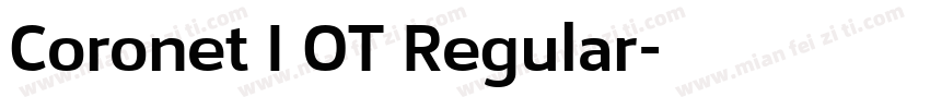 Coronet I OT Regular字体转换